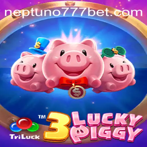 Explore the Exciting World of 3LUCKYPIGGY on Neptuno777 Platform